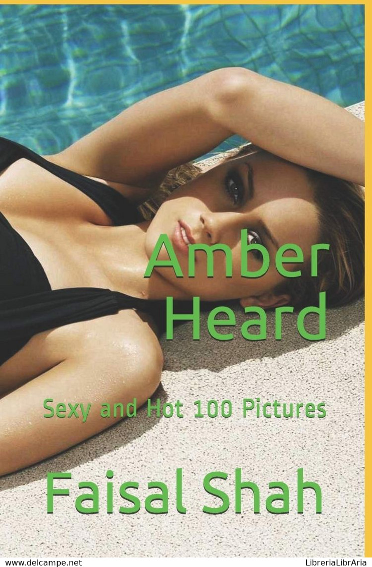 Amber Heard Sexy And Hot 100 Pictures - Health & Beauty