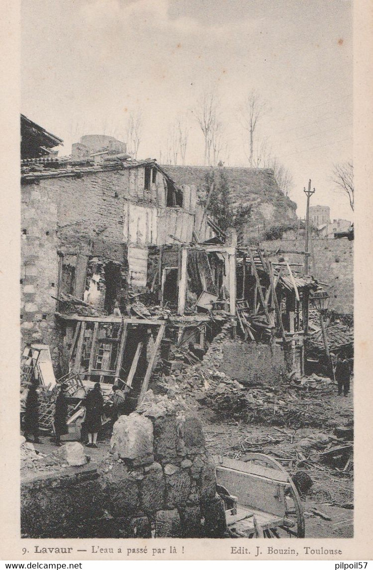 81 - LAVAUR - L'Eau Est Passée Par Là  (série Les Grandes Inondations Du Midi 1930) - Lavaur