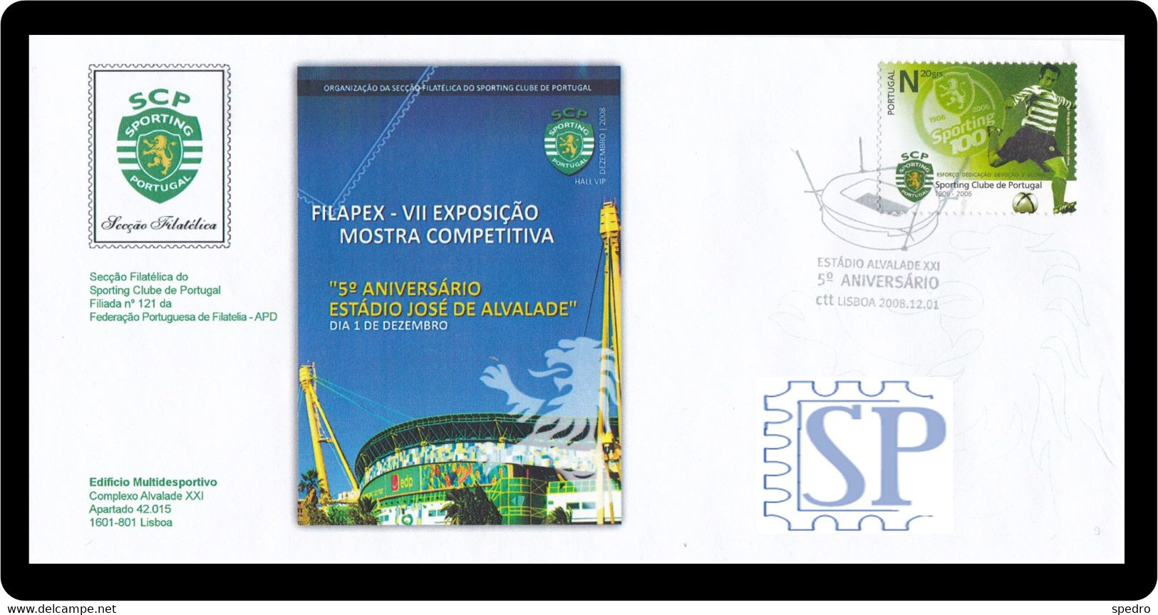 Portugal 2008 Sporting Estádio Alvalade XXI Stadium Stade Stadio Stadion Portugal Soccer Futbol  Football Fußball Calcio - Postmark Collection