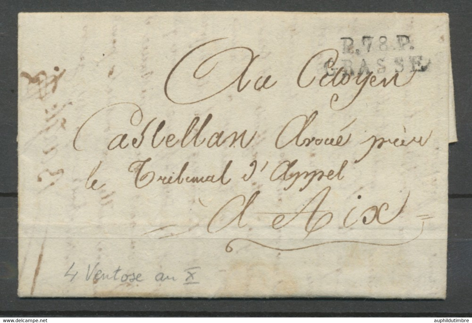 1802 Lettre Du 4 Ventôse AN 10 Avec Marque 24x9 P78P GRASSE VAR H3100 - 1801-1848: Precursors XIX