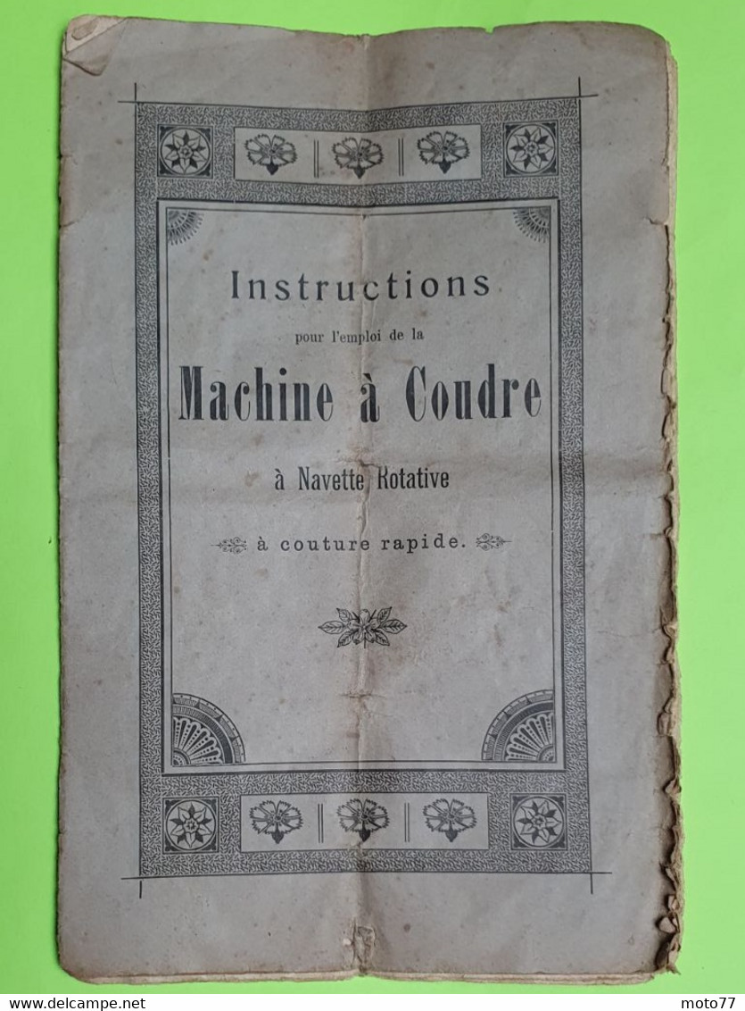 LIVRET Instructions MODE D'EMPLOI - MACHINE à COUDRE - Vers 1900 -Environ 14x122 Cm 21 Pages - Matériel Et Accessoires