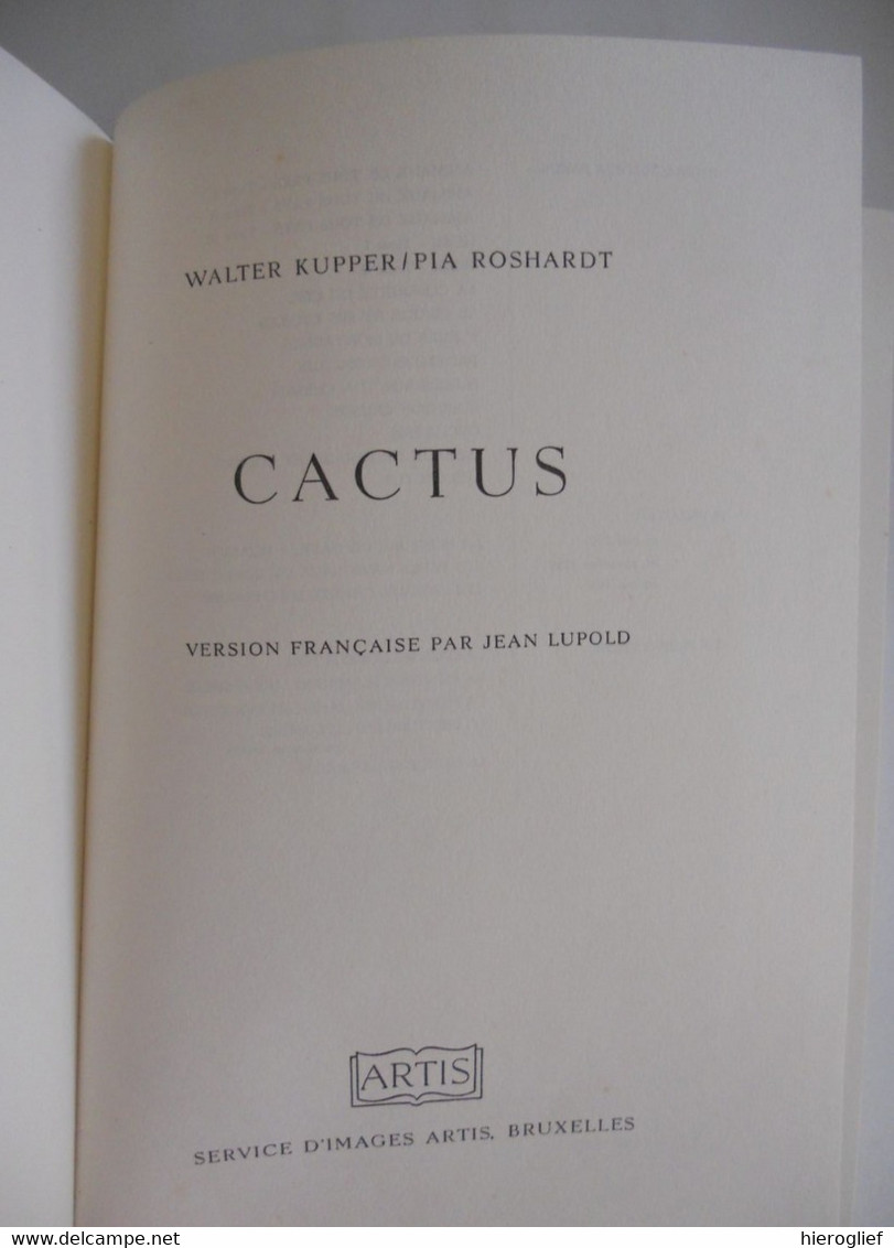 Artis Album Les Cactus + 60 Images Complèt édition Française 1955 Cactées Fleurs Utilité Aiguillons Fruits Semancesz - Artis Historia