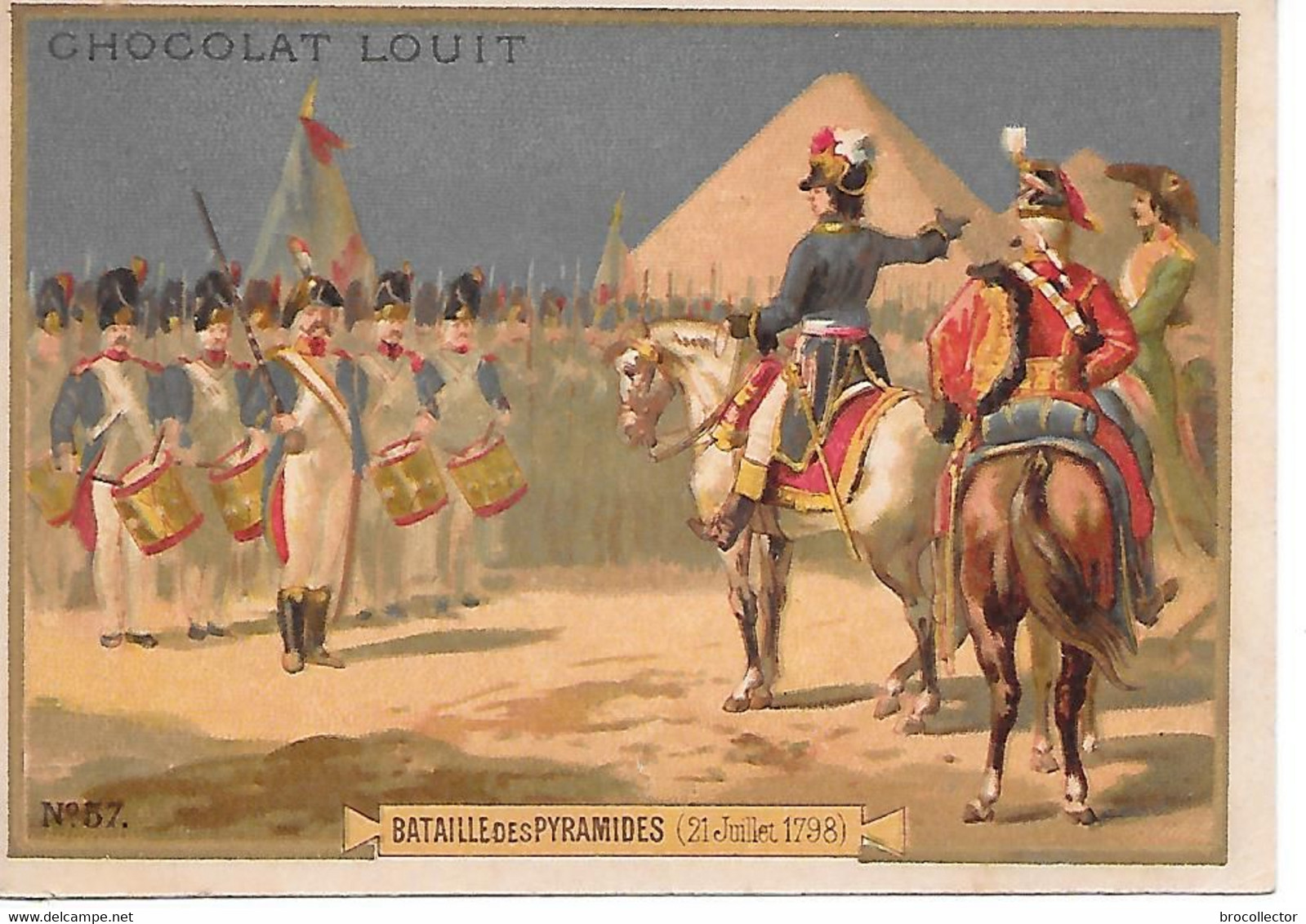 CHROMO - Bataille Des Pyramides - 21 Juillet 1798  (  Tapioca Louit ) - Louit