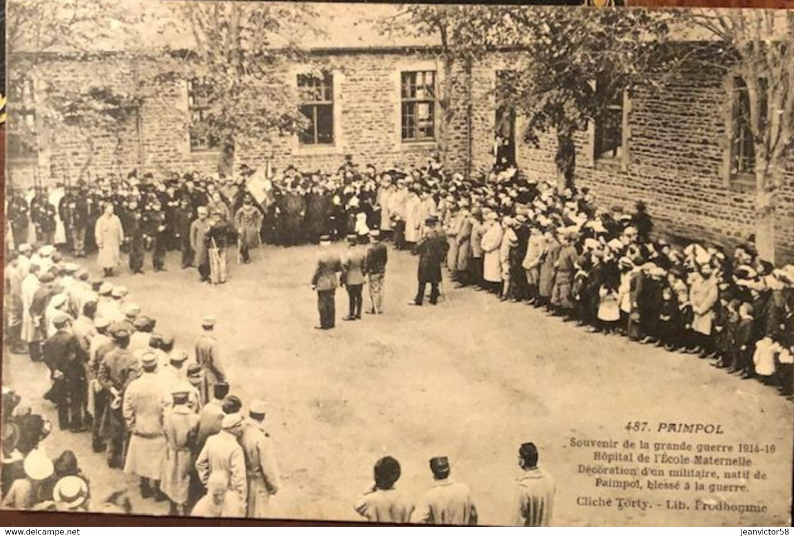 487 Paimpol Souvenir De La Grande Guerre14-18 Hopital De L'ecole Maternelle Décoration D'un Miltaire Natif De  Paimpol - Paimpol