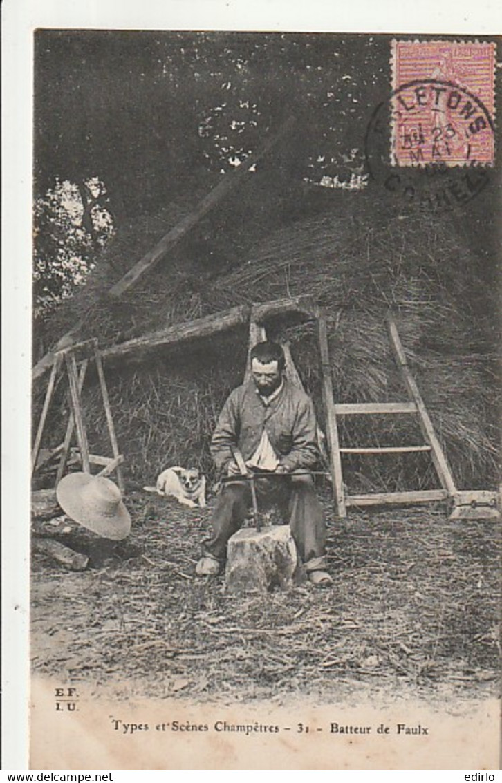 *** 19  ***  Scènes Champêtres Le Batteur De Faulx - Posté Dégletons  - TTB - Landwirtschaftl. Anbau