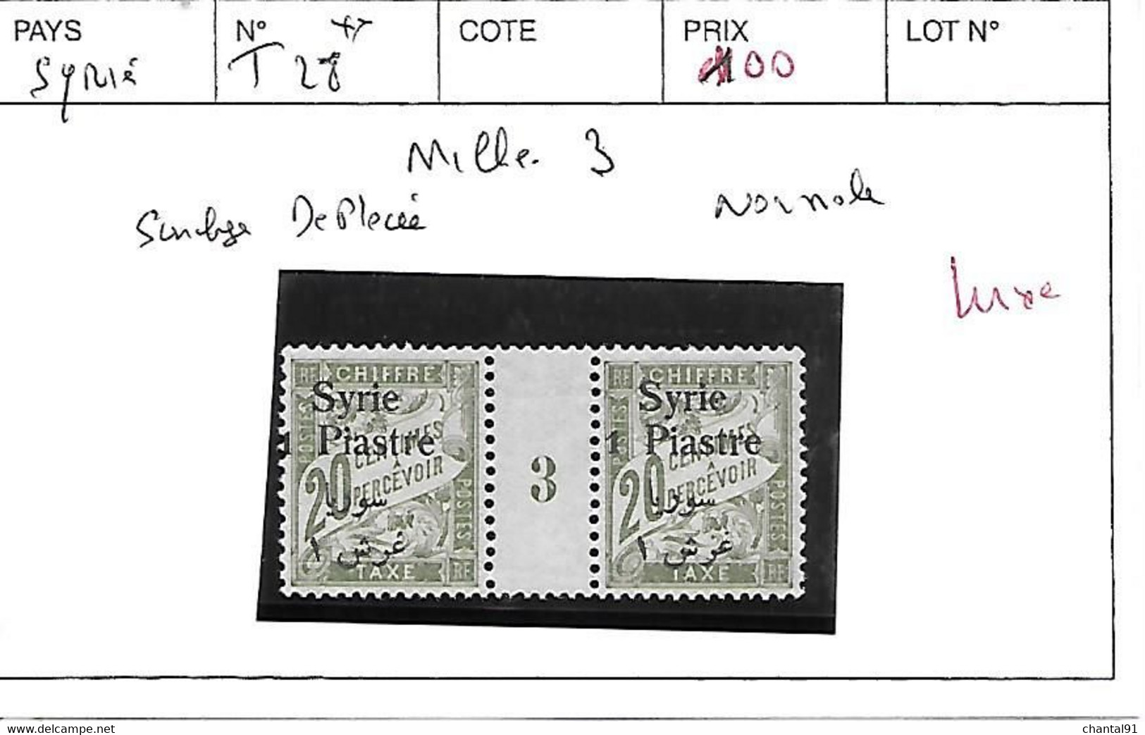 SYRIE N° TAXE 28 ** MILLESIME 3 SURCHARGE DEPLACEE - Postage Due