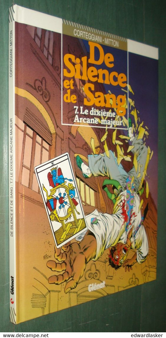 DE SILENCE ET DE SANG 7 : Le Dixième Arcane Majeur - EO Glénat 1993 - Mitton - Aigles Décapitées, Les