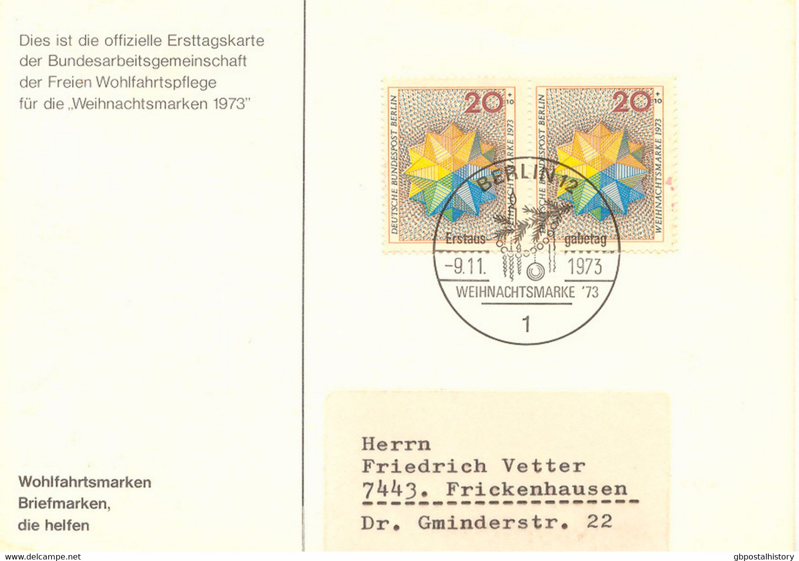 BERLIN 1973, Offizielle Erststagskarte Der Weihnachtsmarken, Gel. Mit ESST, Selt. - Sehr Geringe Auflage   - Gesponsort - Cartas Máxima