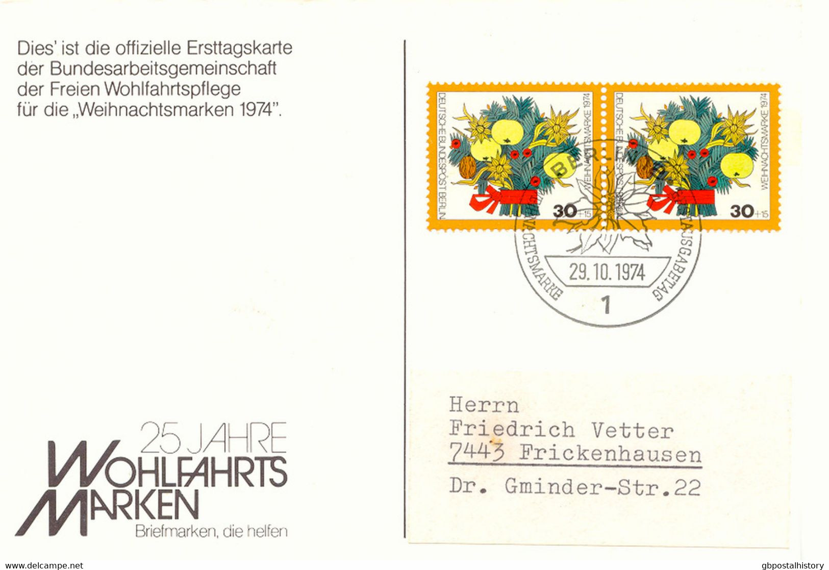 BERLIN 1974, Offizielle Erststagskarte Der Weihnachtsmarken, Gel. Mit ESST, Selt. - Sehr Geringe Auflage   - Gesponsort - Covers & Documents
