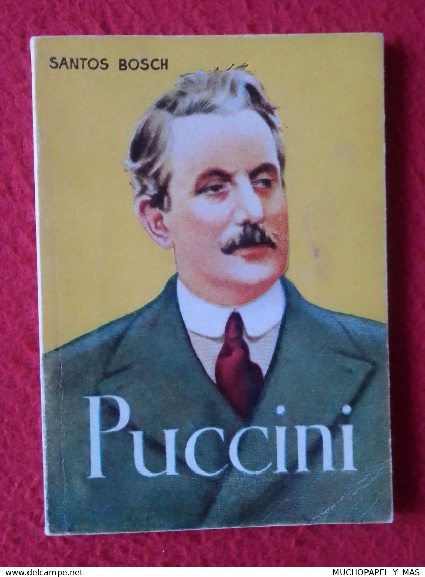 SPAIN SERVIDORES DE LA CULTURA PEQUEÑOS GRANDES LIBROS ENCICLOPEDIA PULGA MINI BOOK GIACOMO PUCCINI SANTOS BOSCH MUSIC.. - Andere & Zonder Classificatie