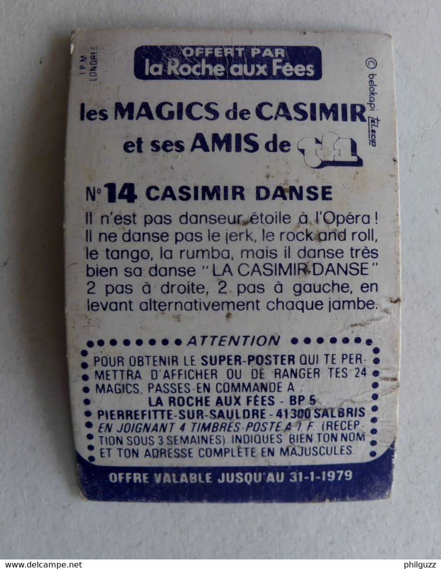RARE IMAGE HOLOGRAPHIQUE LA ROCHE AUX FEES CASIMIR N° 14 CASIMIR DANSE 1ère Série 1979 - Chromos