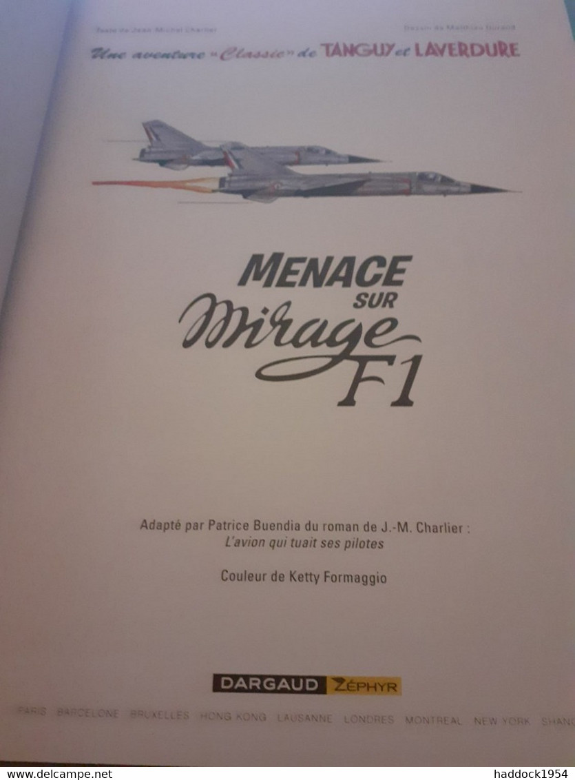 Menace Sur Mirage F1 DURAND CHARLIER Dargaud Zéphyr 2016 - Tanguy Et Laverdure