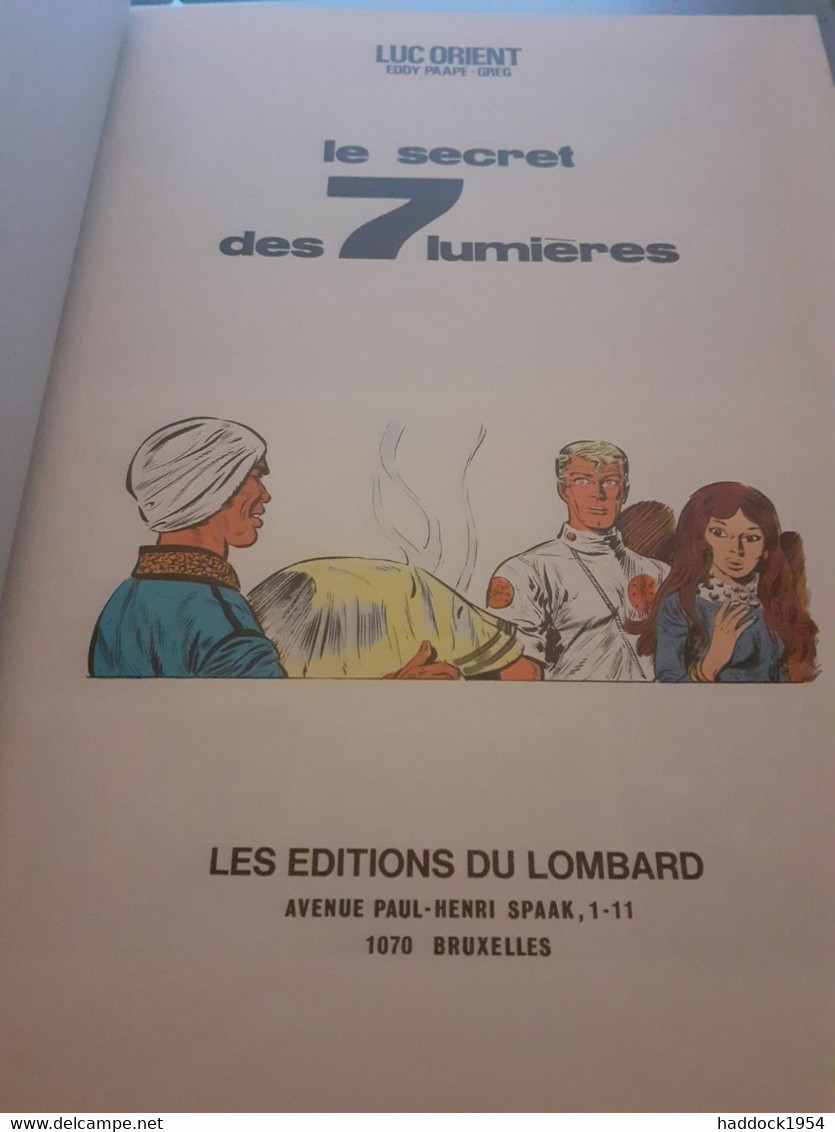 Le Secret Des 7 Lumières EDDY PAAPE GREG Le Lombard 1974 - Luc Orient