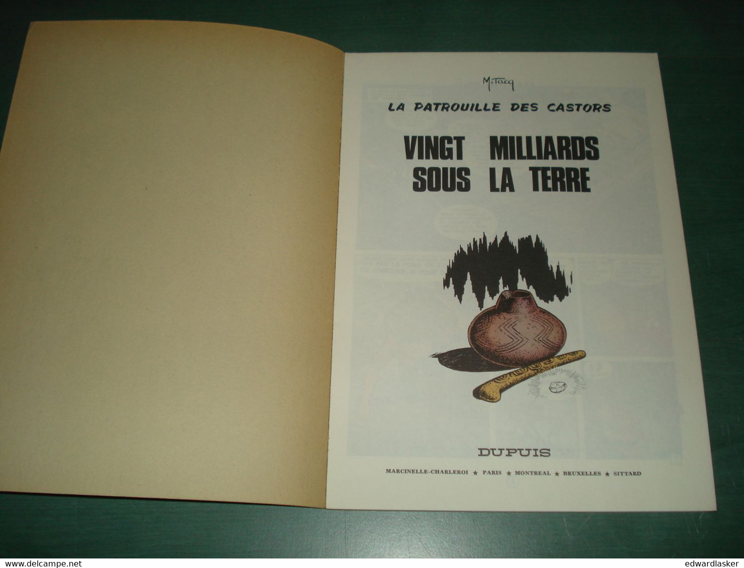 La PATROUILLE Des CASTORS 19 : Ving Milliards Sous La Terre - EO DUPUIS 1974 - Très Bon état [2] - Patrouille Des Castors, La