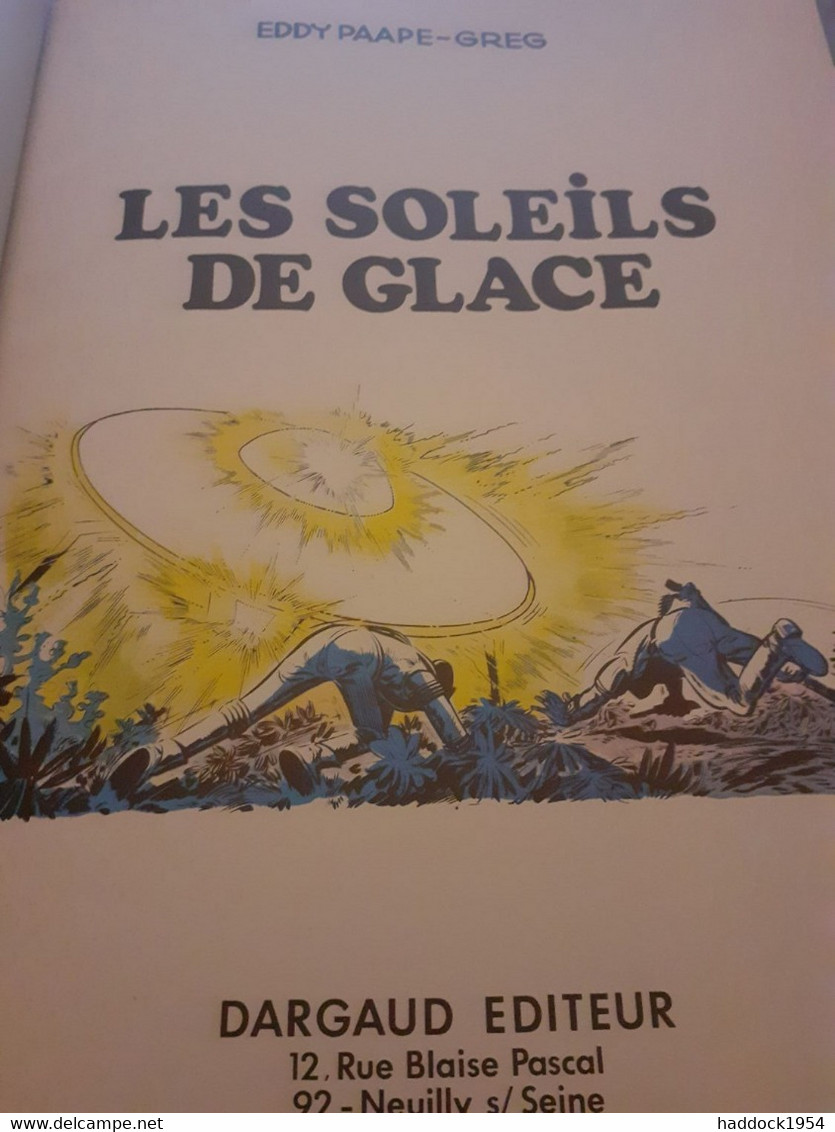Les Soleils De Glace EDDY PAAPE GREG Dargaud 1970 - Luc Orient