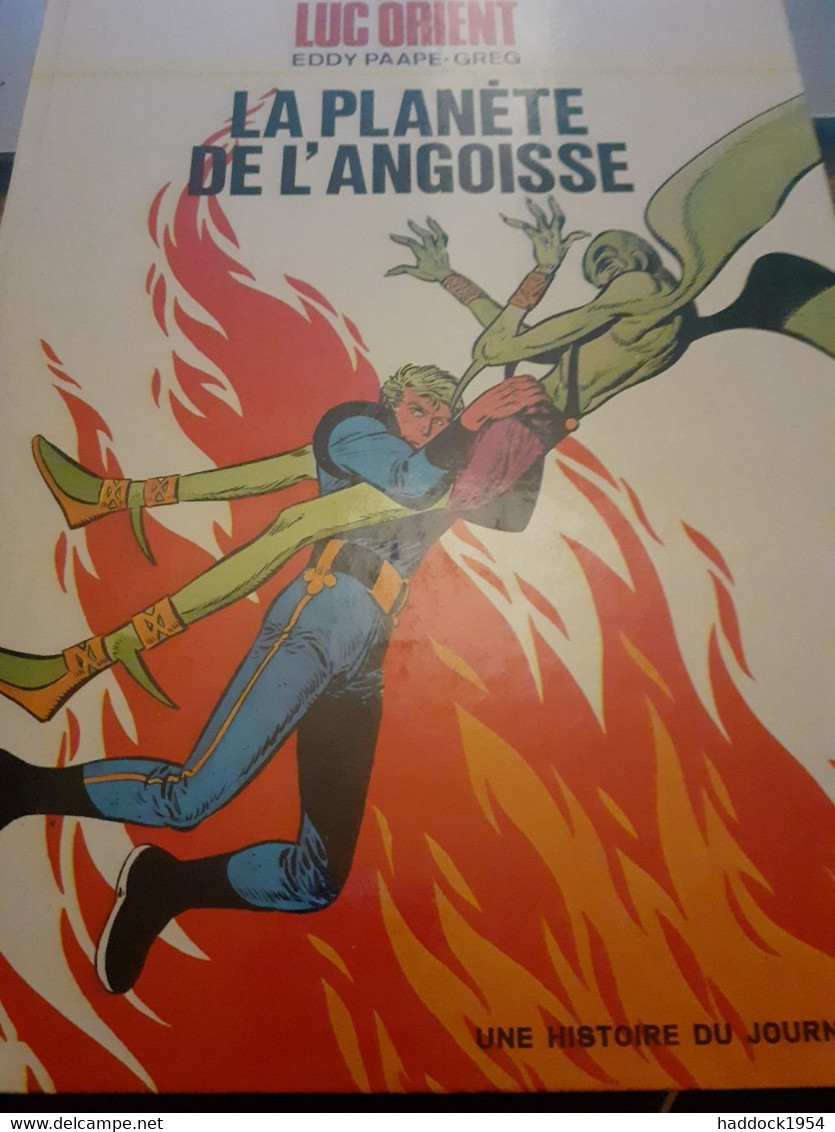 La Planète De L'angoisse EDDY PAAPE GREG Dargaud 1972 - Luc Orient