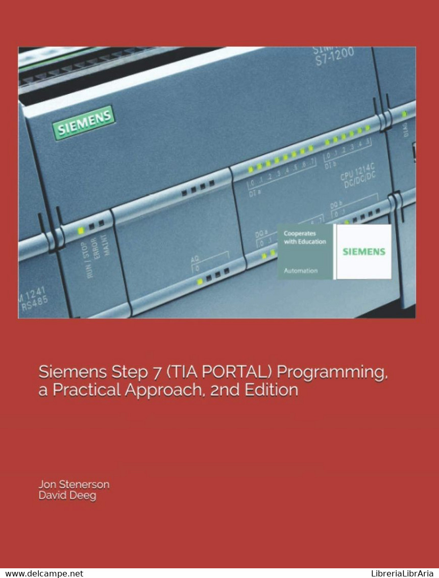 Siemens Step 7 (Tia Portal) Programming, A Practical Approach, 2nd Edition - Informática