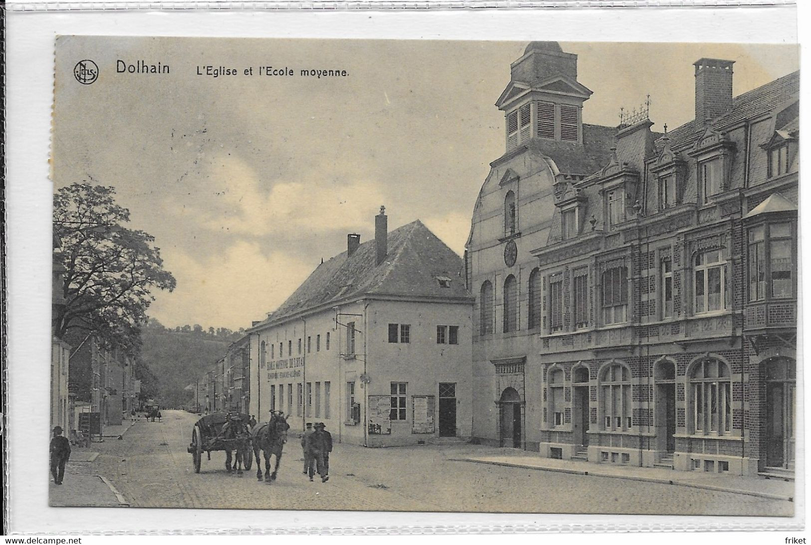 - 466 -   DOLHAIN  (Limbourg) L'Eglise Et L'Ecole Moyenne  (attelage) - Limbourg