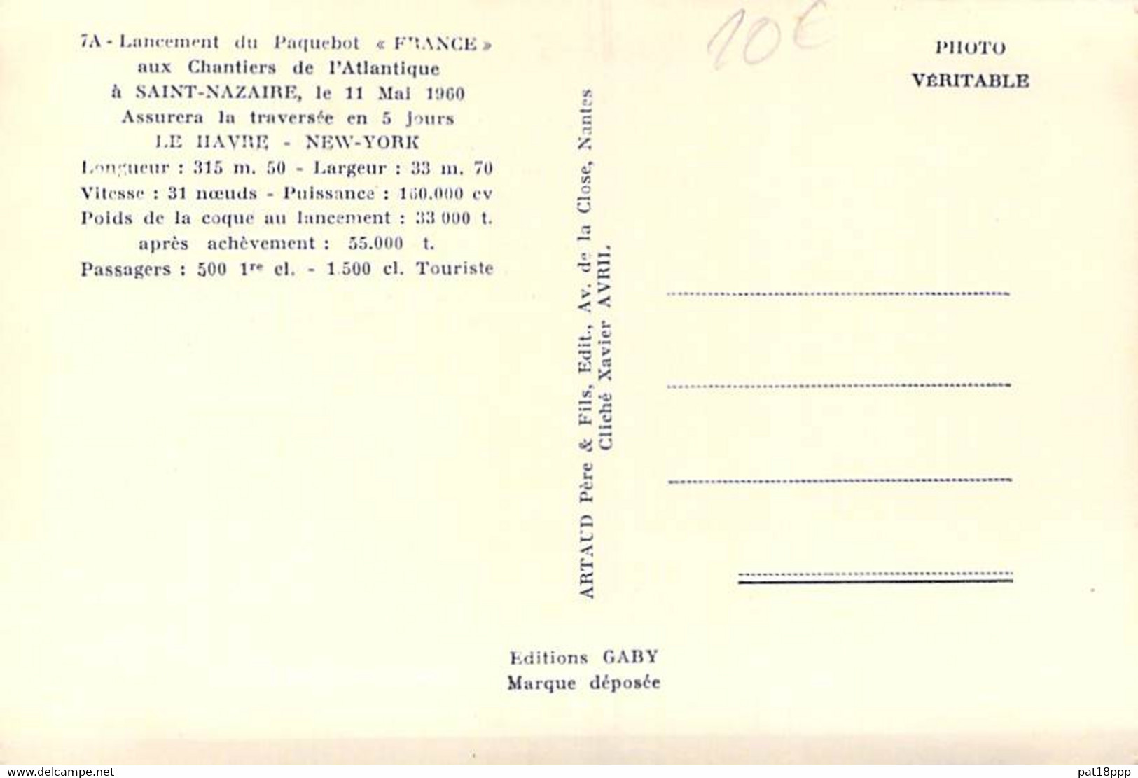 ** Lot De 2 Cartes *PAQUEBOT - Lancement Du Paquebot FRANCE Le 11/0/1960 à ST NAZAIRE - Jolies CPSM GF - Liner Cruise - Passagiersschepen