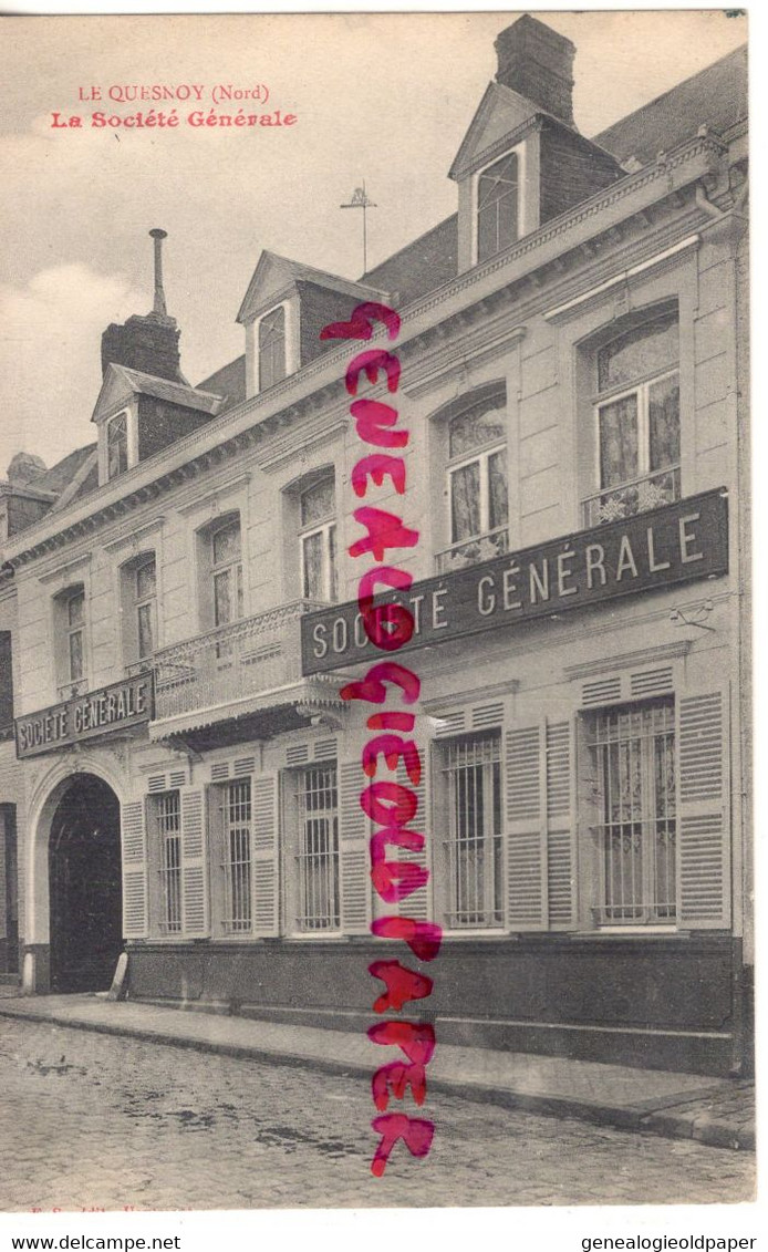 59- LE QUESNOY- BANQUE  LA SOCIETE GENERALE - - Le Quesnoy