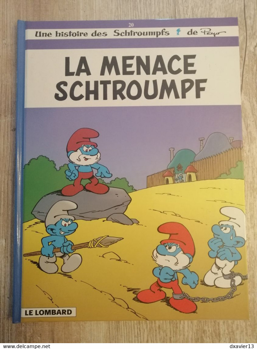 Bande Dessinée - Les Schtroumpfs 20 - La Menace Schtroumpfs (2000) - Schtroumpfs, Les - Los Pitufos