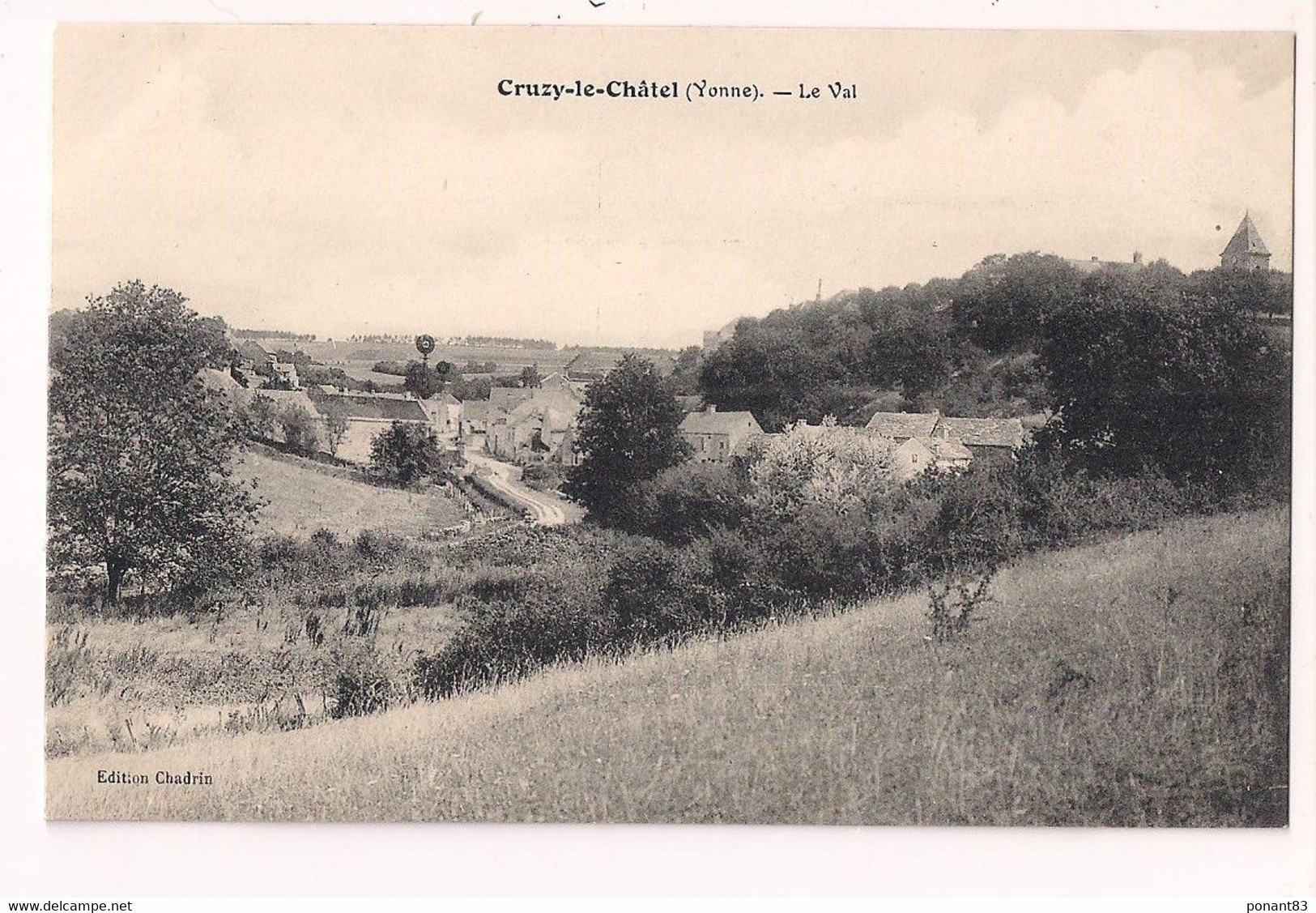 Cruzy Le Chatel: Le Val - Carte Neuve - édition Chadrin - L.Gérard,phot, Tonnerre - - Cruzy Le Chatel