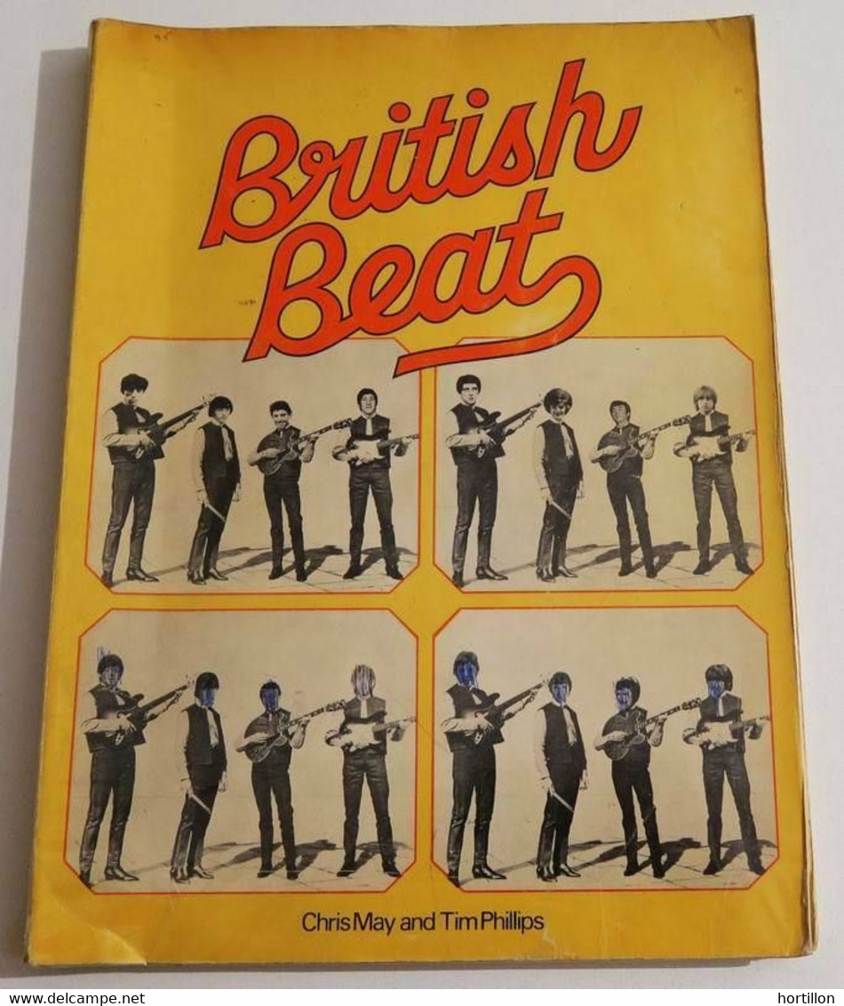 Livre Anglais Ancien BRITISH BEAT Rolling Stones Beatles Kinks Who Hollies Troggs Animals Lulu - Culture