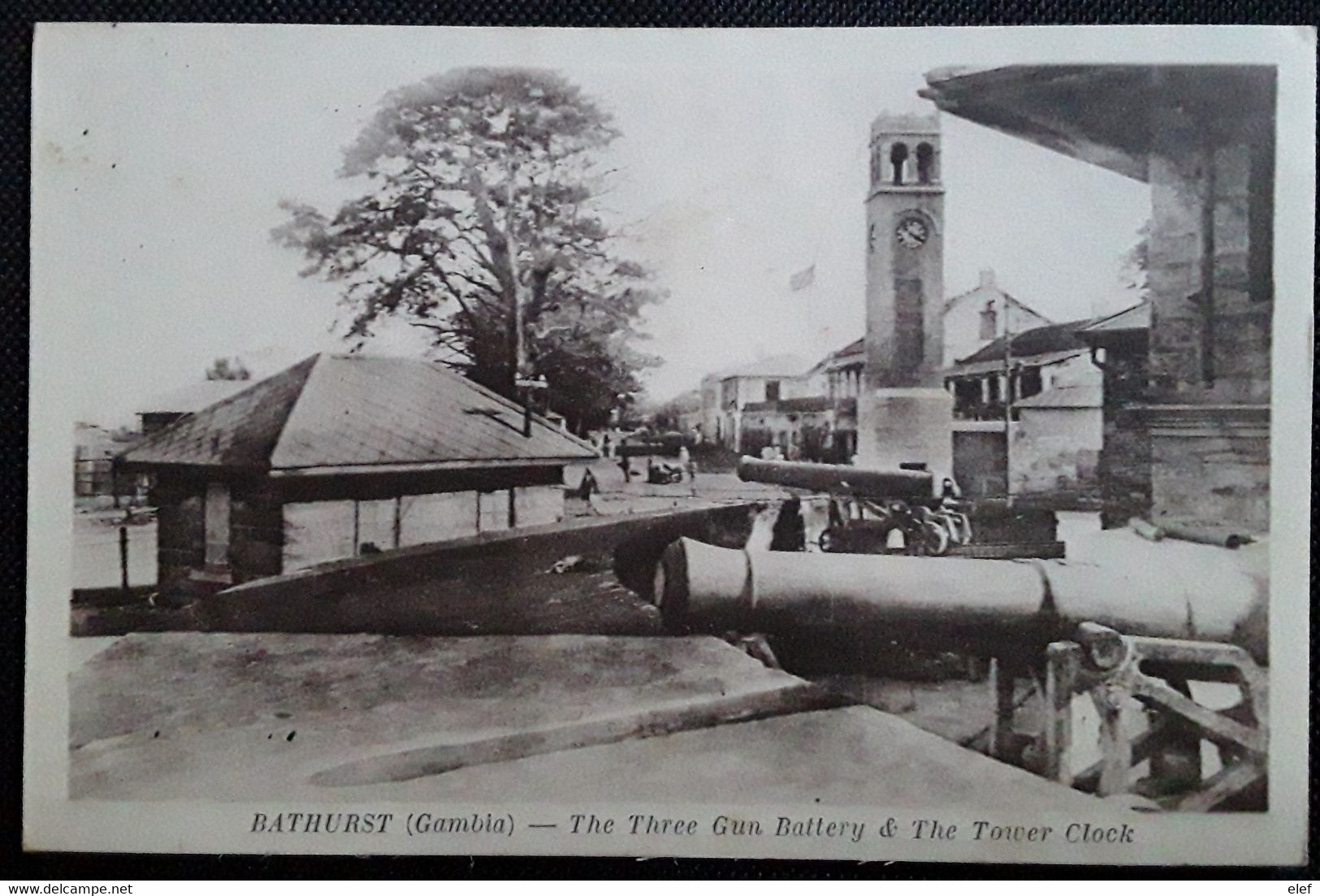 BATHURST, Gambia Gambie  The Three Gun Battery & The Tower Clock,  TB - Gambia