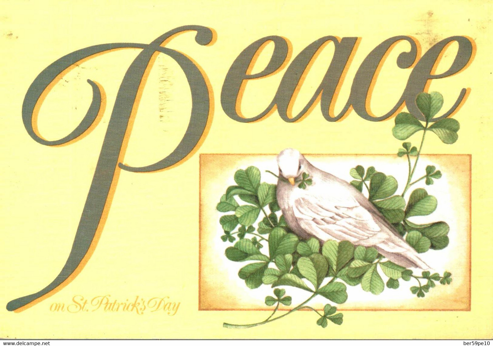 ST PATRICK'S DAY GREETINGS DOVE AND SHAMROCK EMPHASISING ST PATRICK'S MESSAGE OF PEACE - Saint-Patrick