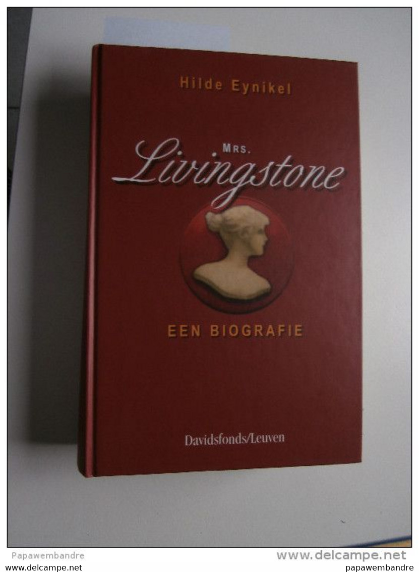 Hilde Eynikel : Mrs. Livingstone, Een Biografie - - History