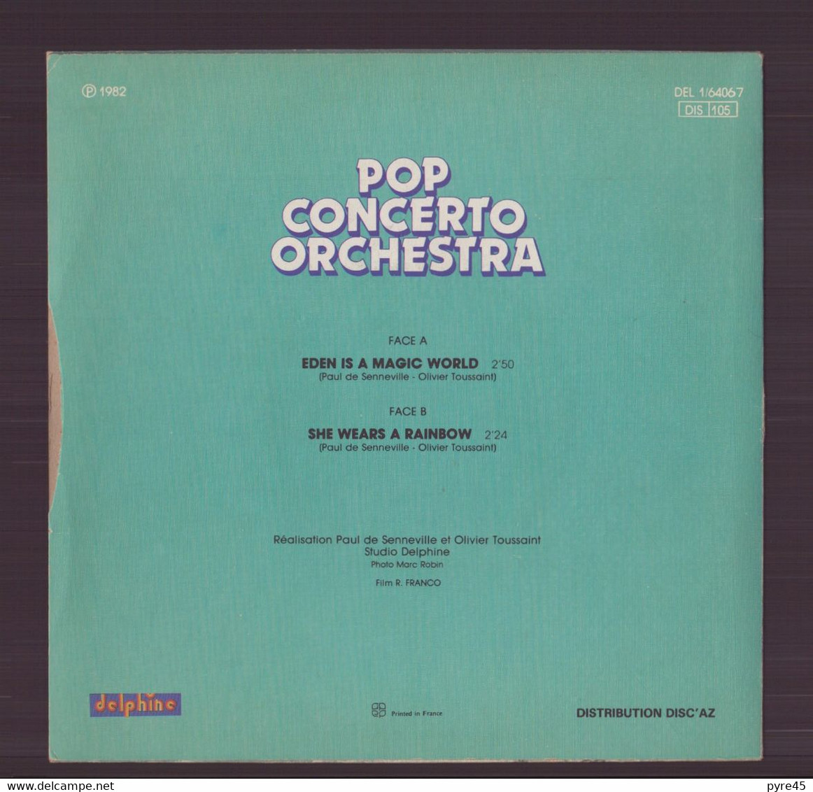 45 T Pop Concerto Orchestra " Eden Is A Magic World + She Wears A Rainbow " - Musicals