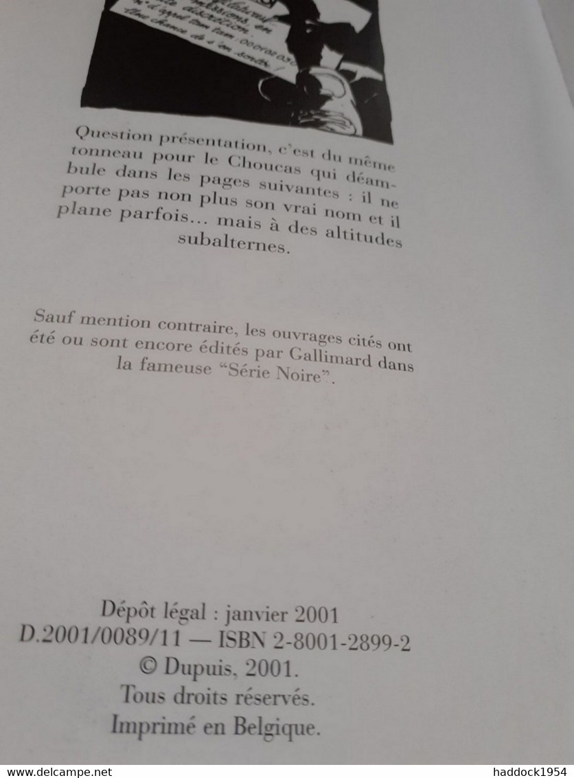 Le Choucas Rapplique Tome 1 LAX Dupuis 2001 - Choucas, Le