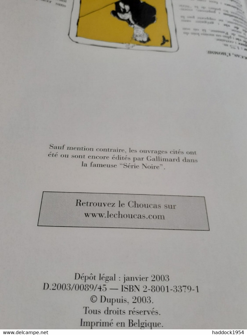 Le Choucas Met Le Feu Aux Poudres Tome 5 LAX Dupuis 2003 - Choucas, Le