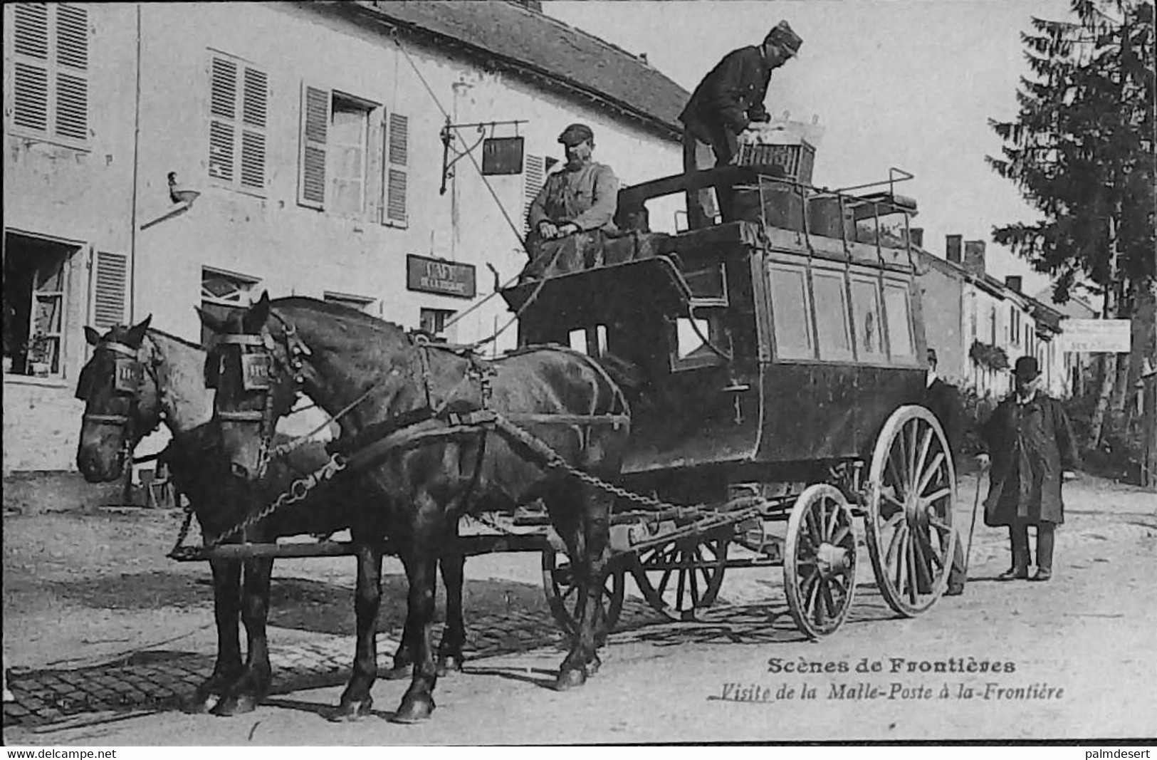 VISITE De La MALLE - POSTE  à La Frontière Devant Le Café De La Douane - Sonstige & Ohne Zuordnung