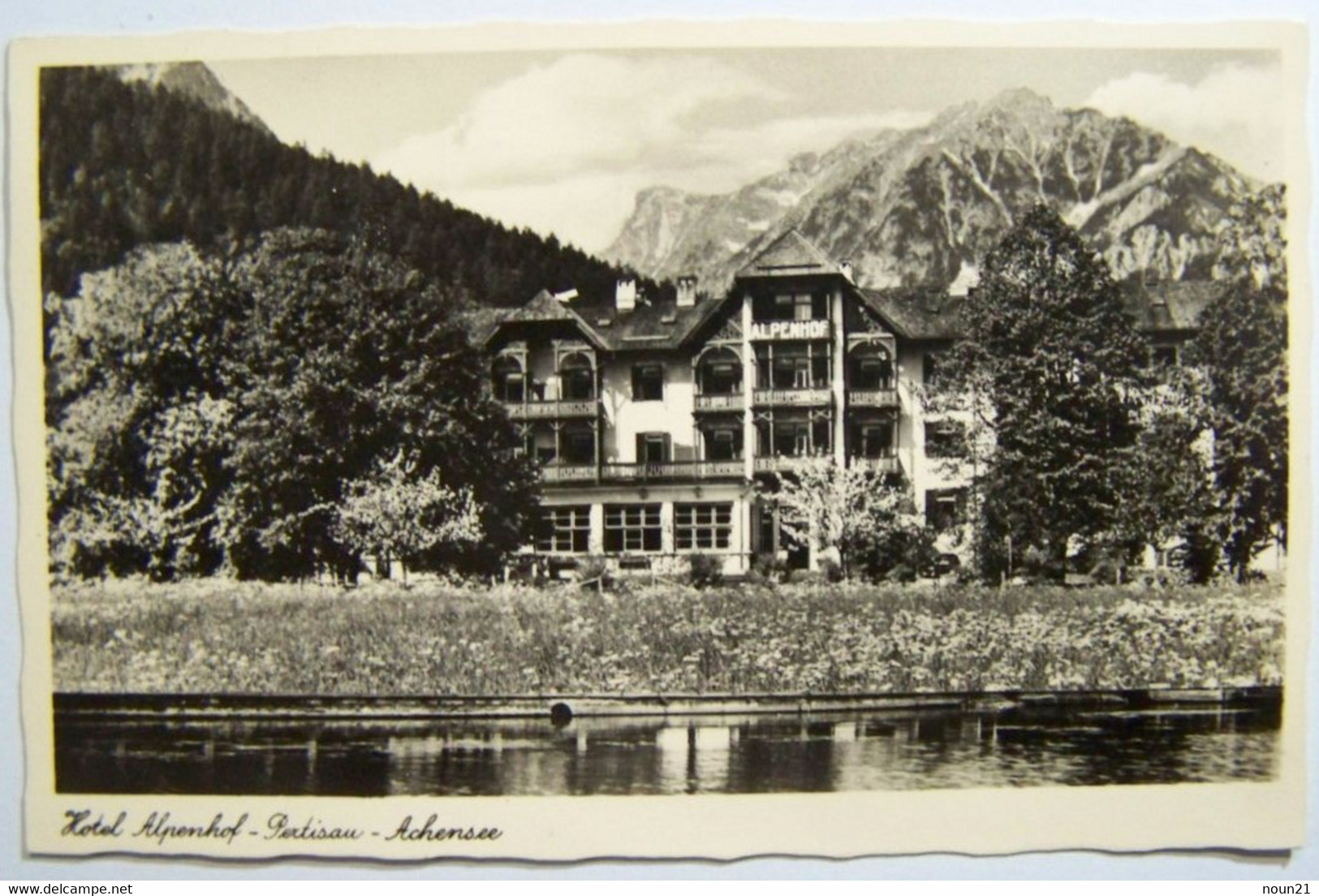 CPA - Autriche - Hotel Alpenhof Achensee PERTISAU - Pertisau