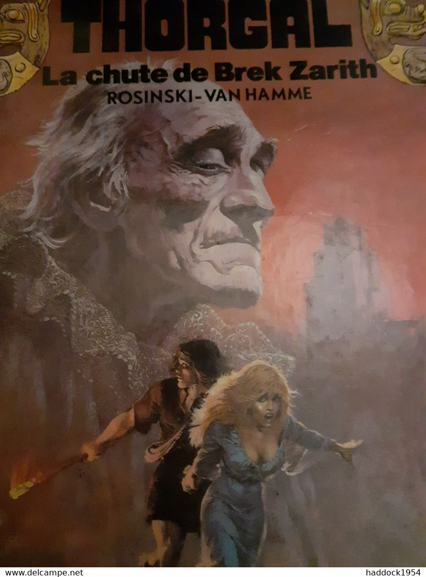 La Chute De BREK ZARITH ROSINSKI VAN HAMME Le Lombard 1984 - Thorgal