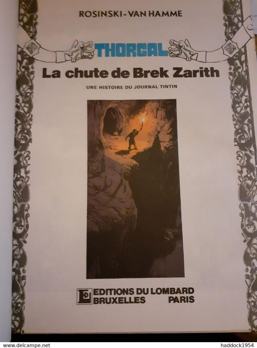 La Chute De BREK ZARITH ROSINSKI VAN HAMME Le Lombard 1984 - Thorgal