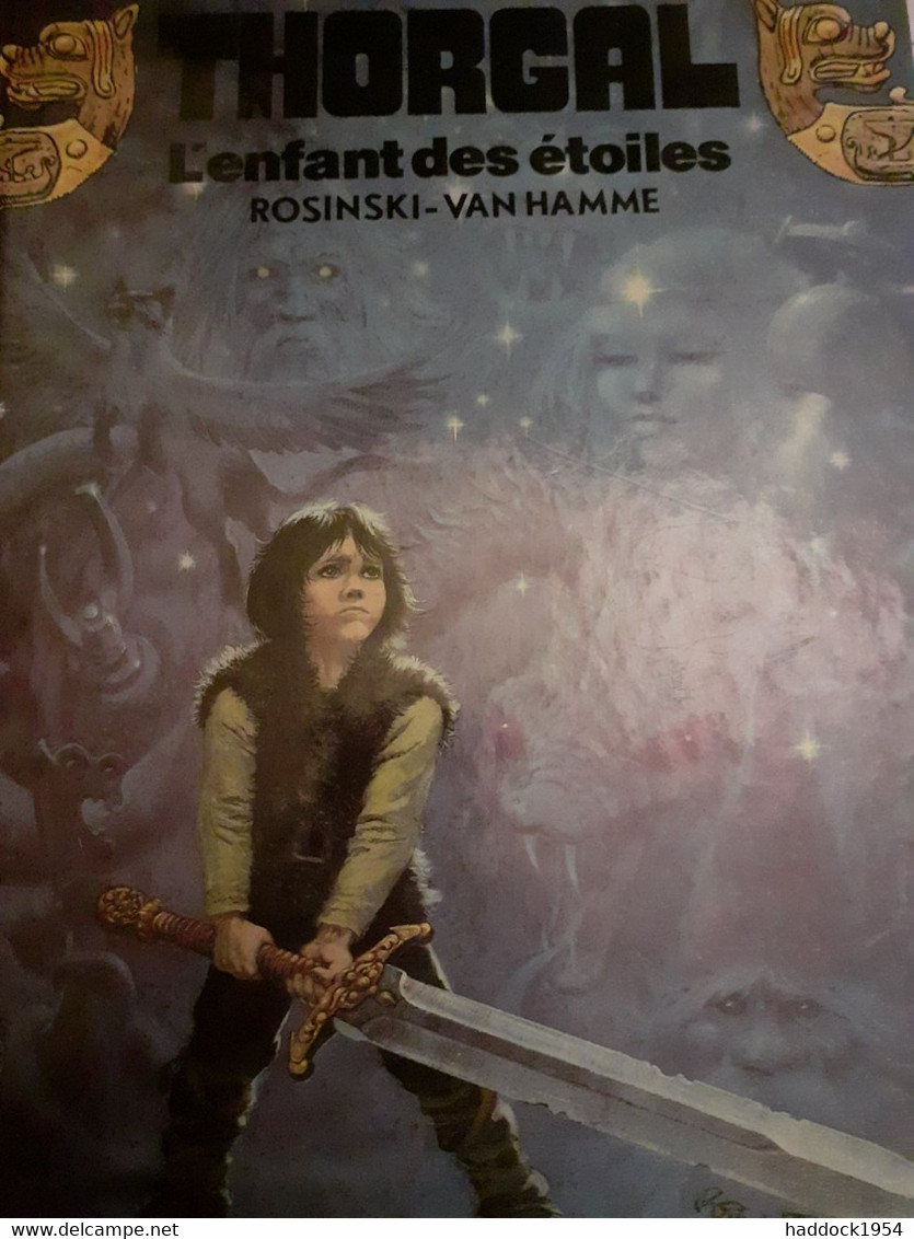 L'enfant Des étoiles ROSINSKI VAN HAMME Le Lombard 1984 - Thorgal