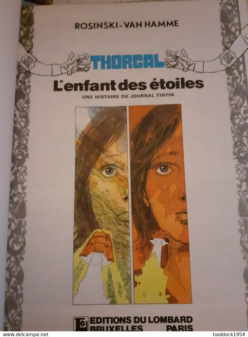 L'enfant Des étoiles ROSINSKI VAN HAMME Le Lombard 1984 - Thorgal