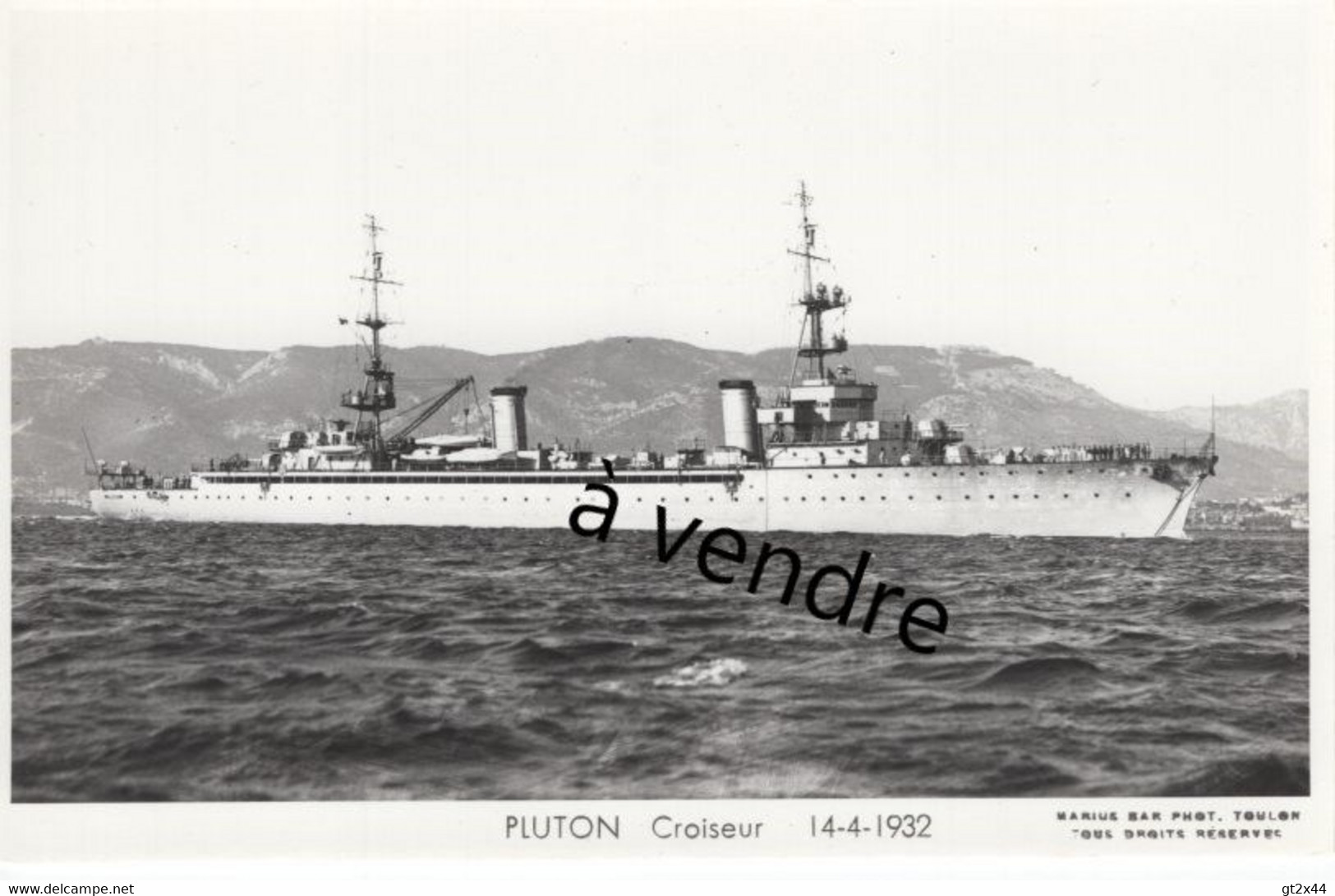 PLUTON, Croiseur,  14-4-1932 - Guerra