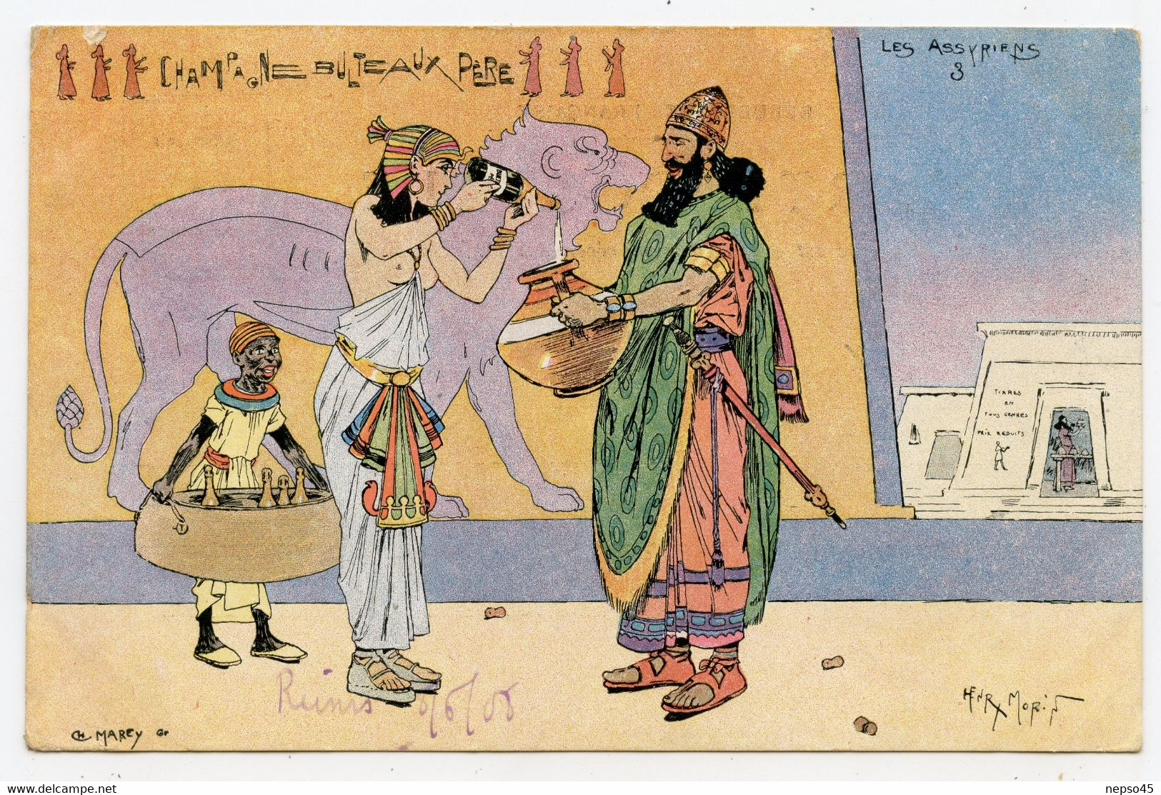 Illustrateur Henri Morin.publicité Sur Le Champagne Bulteaux Père ( Les Assyriens ) - Morin, Henri