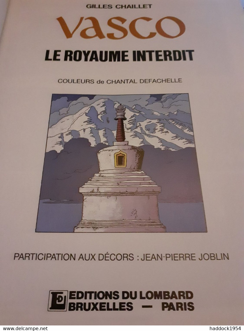 Le Royaume Interdit VASCO GILLES CHAILLET Le Lombard 1992 - Vasco