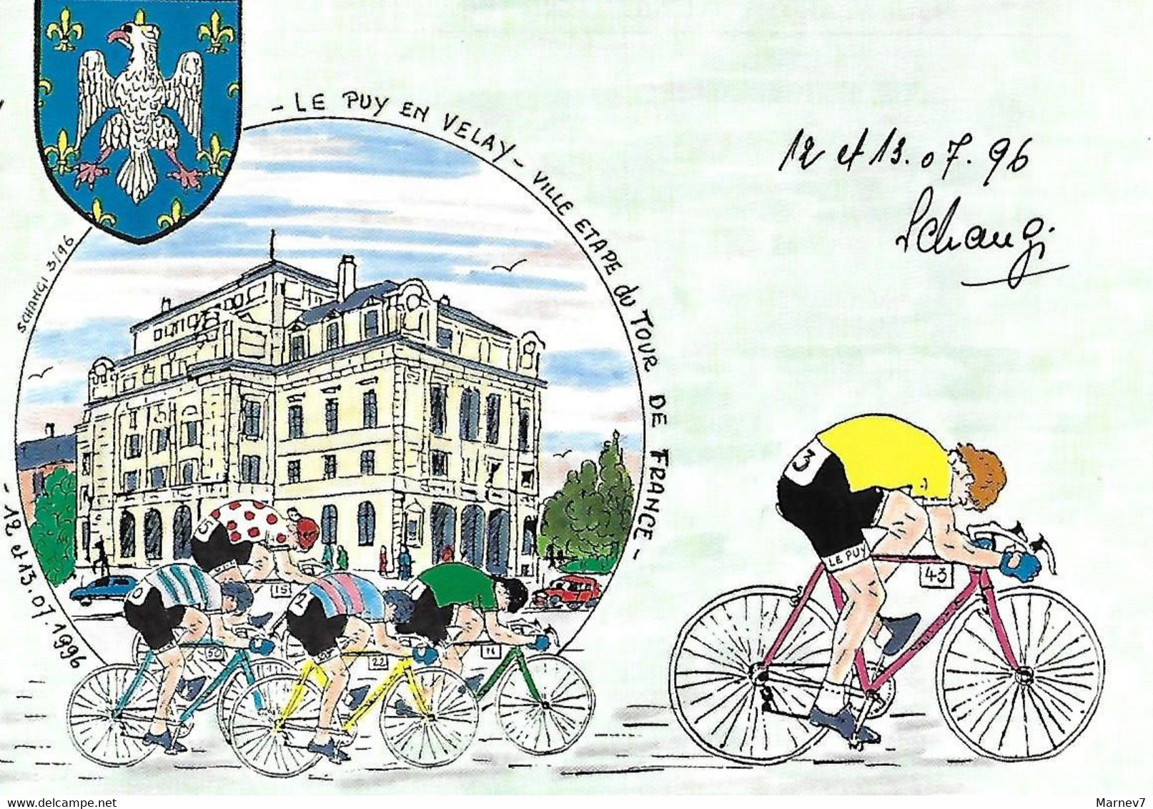 43 Haute Loire - Le PUY En VELAY - 12 07 1996 - Ville Etape Du Tour De France  - Illustrateur SCHANGI - Signée - Manifestations