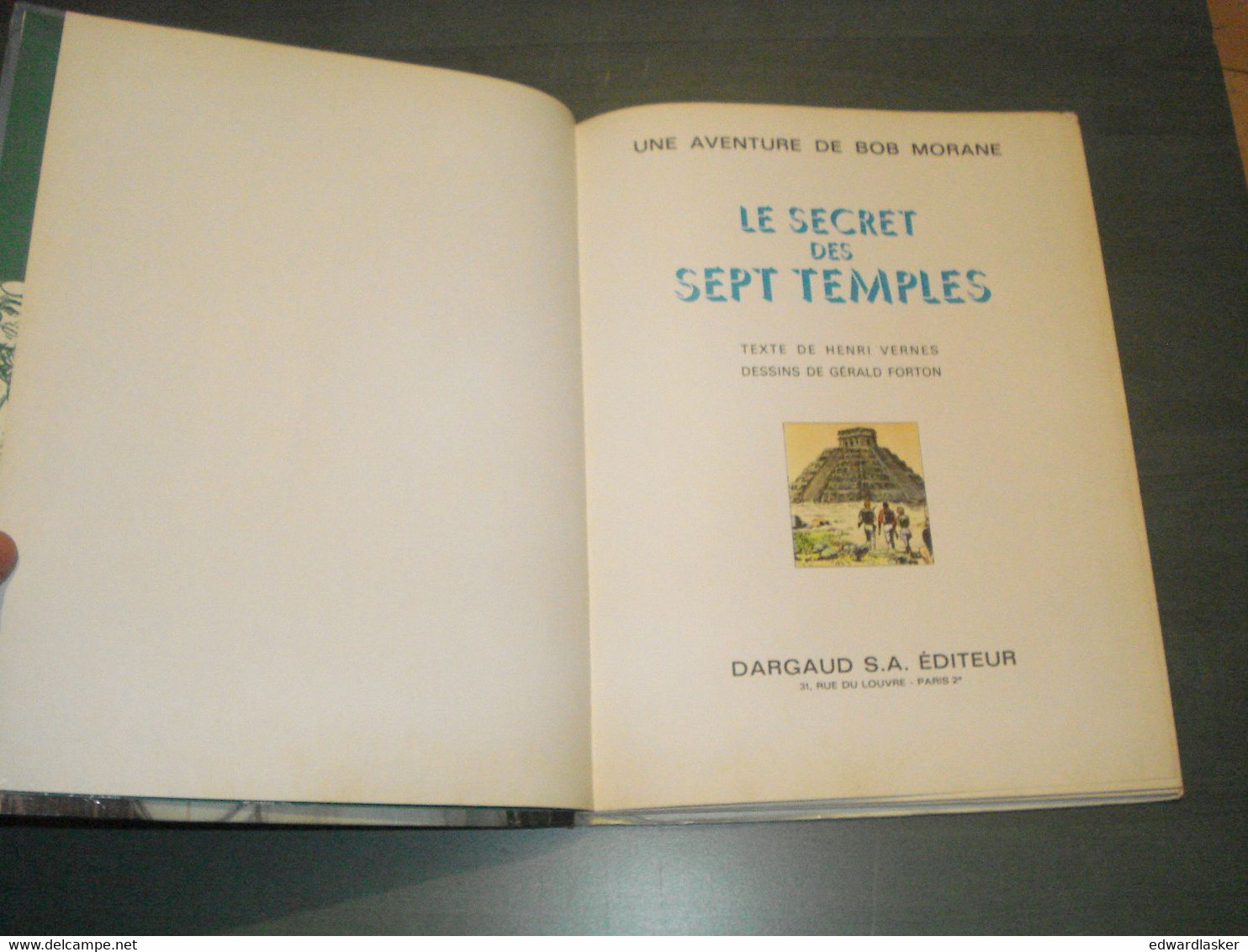 BD BOB MORANE : Le Secret Des Sept Temples - EO DARGAUD 1968 - Bob Morane