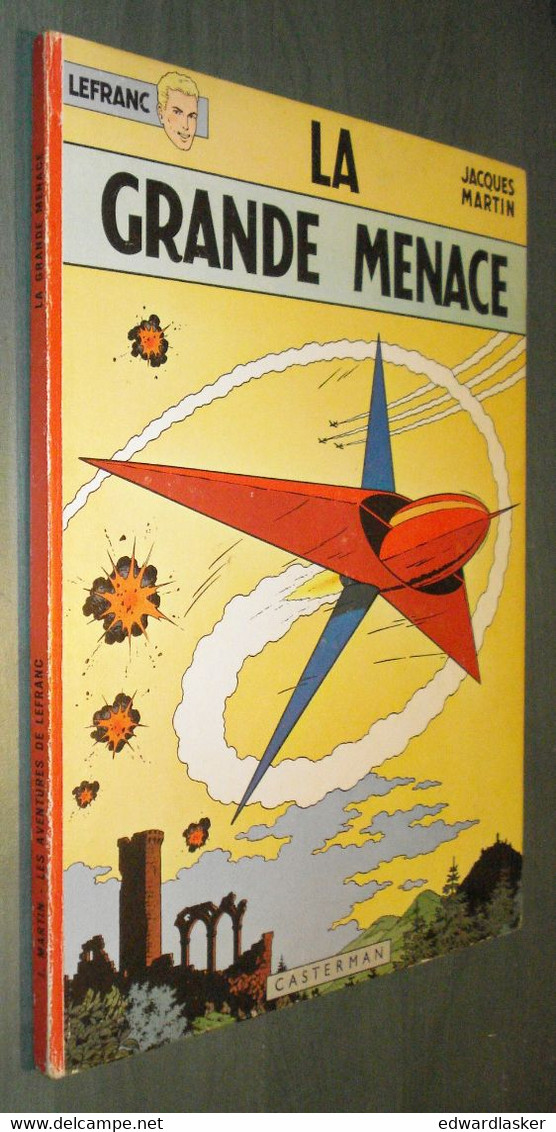 LEFRANC 1 : La Grande Menace - Rééd. Casterman 1966 - Lefranc