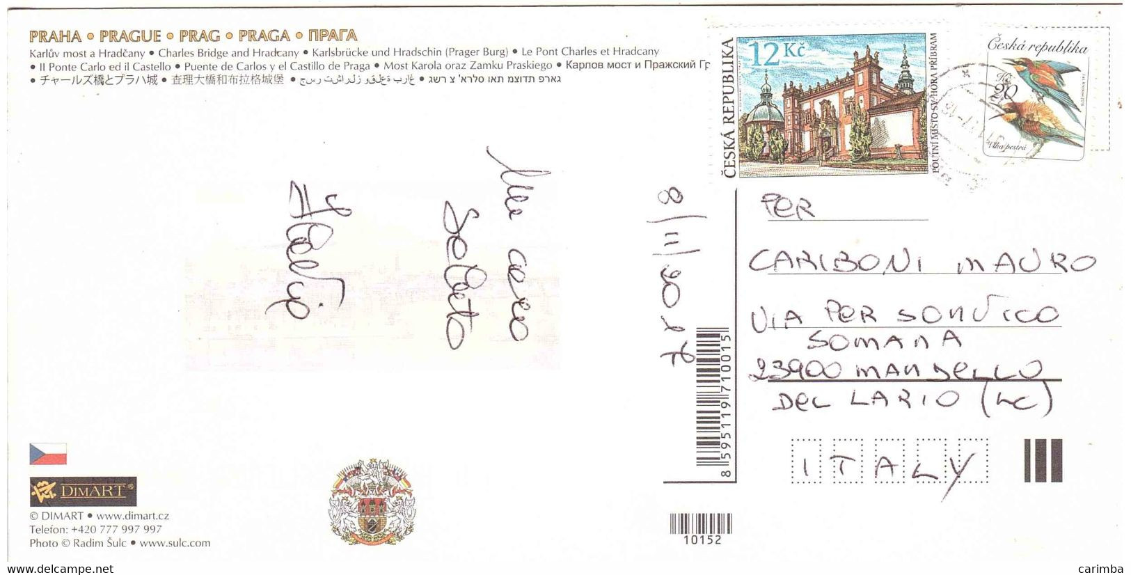 CARTOLINA PRAHA PER ITALIA - Cartas & Documentos