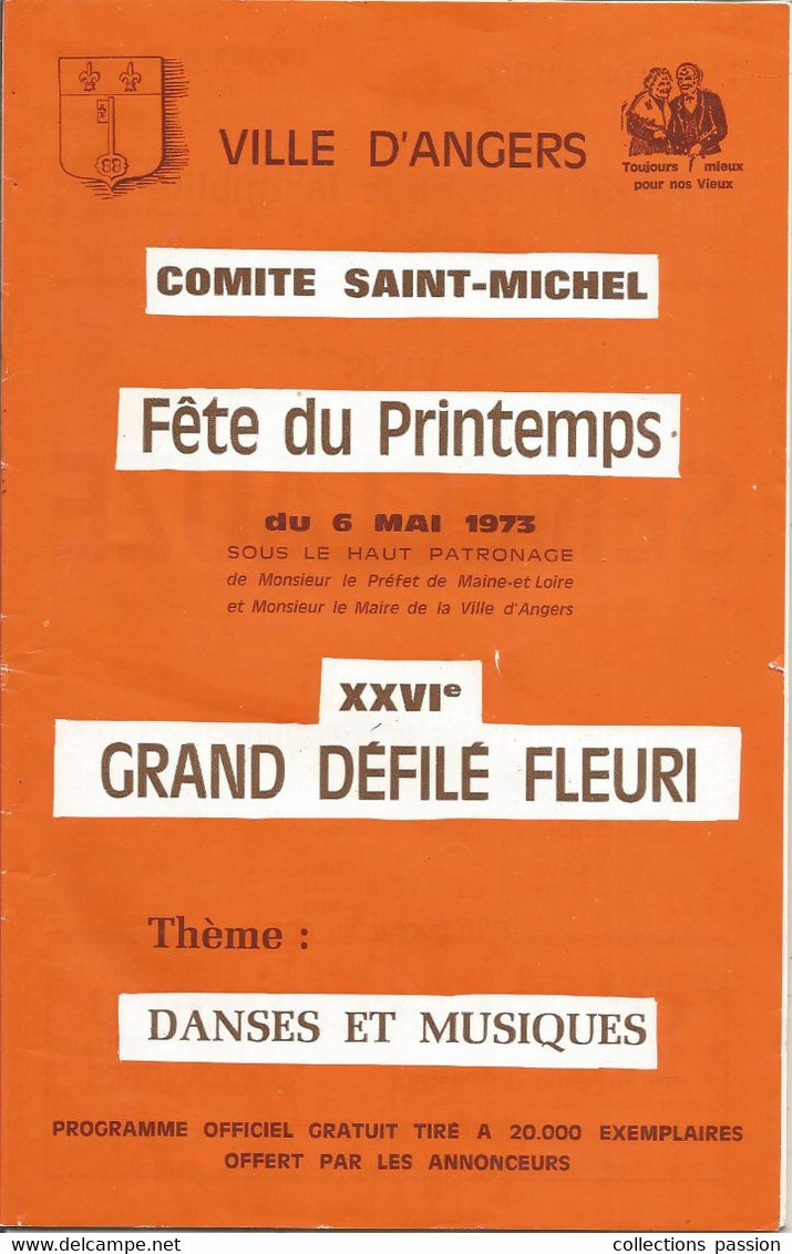 Programme,comité Saint Michel, Fête Du Printemps , 1973, XXVI E Grand Défilé Fleuri , 34 Pages, 8 Scans, Frais Fr 2.95 E - Programs