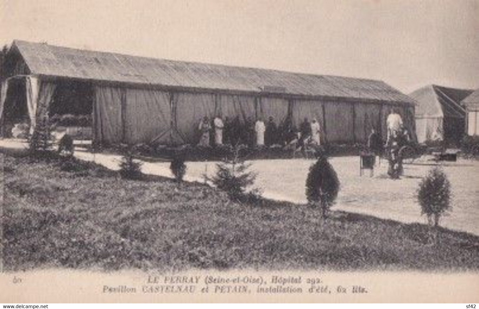 LE PERRAY              HOPITAL 292.             PAVILLON CASTELNAU ET PETAIN - Le Perray En Yvelines