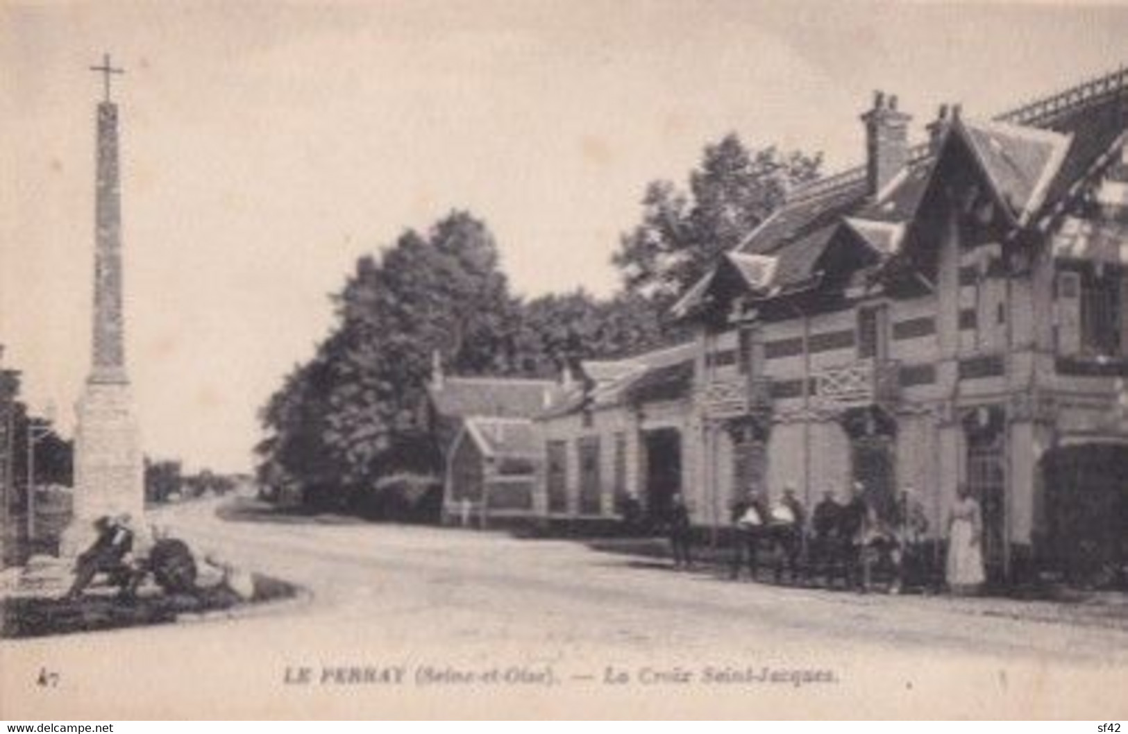 LE PERRAY          LA CROIX SAINT JACQUES . HOPITAL AUXILIAIRE - Le Perray En Yvelines