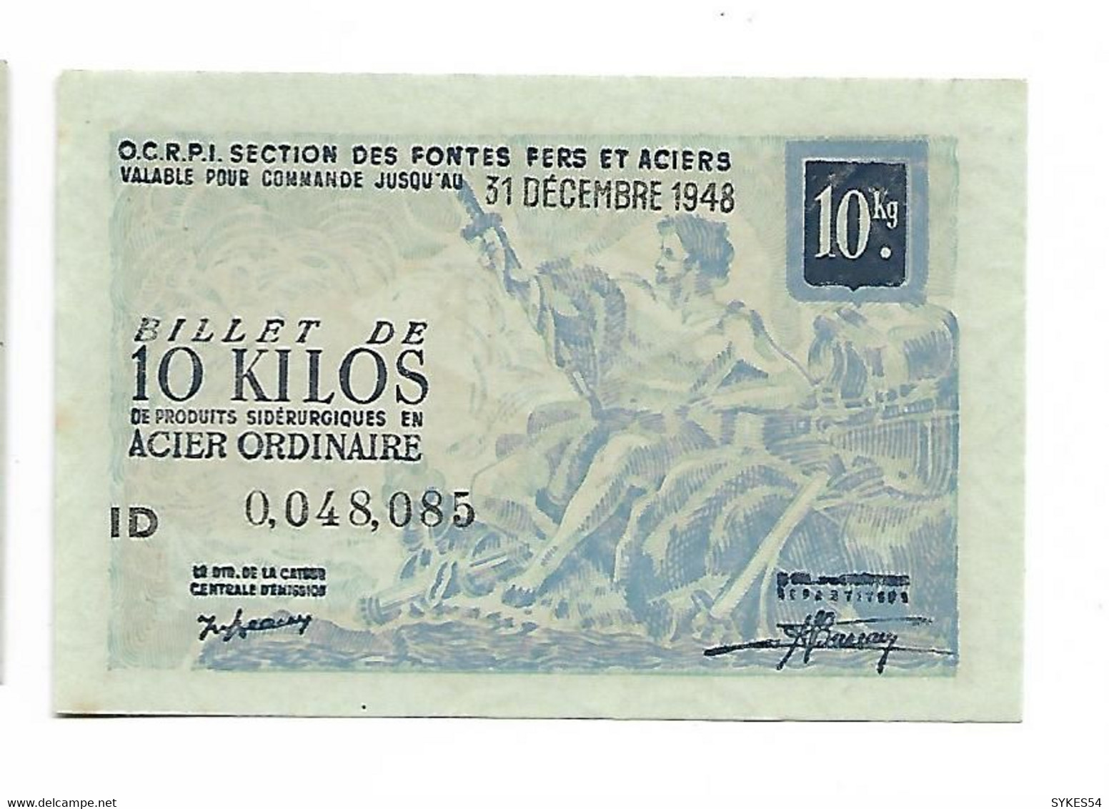 BILLET DIX KILOS ACIER ORDINAIRE / O.C.R.P.I. SECTION DES FONTES, FERS ET ACIERS - 31 DECEMBRE 1948 - Autres - Europe